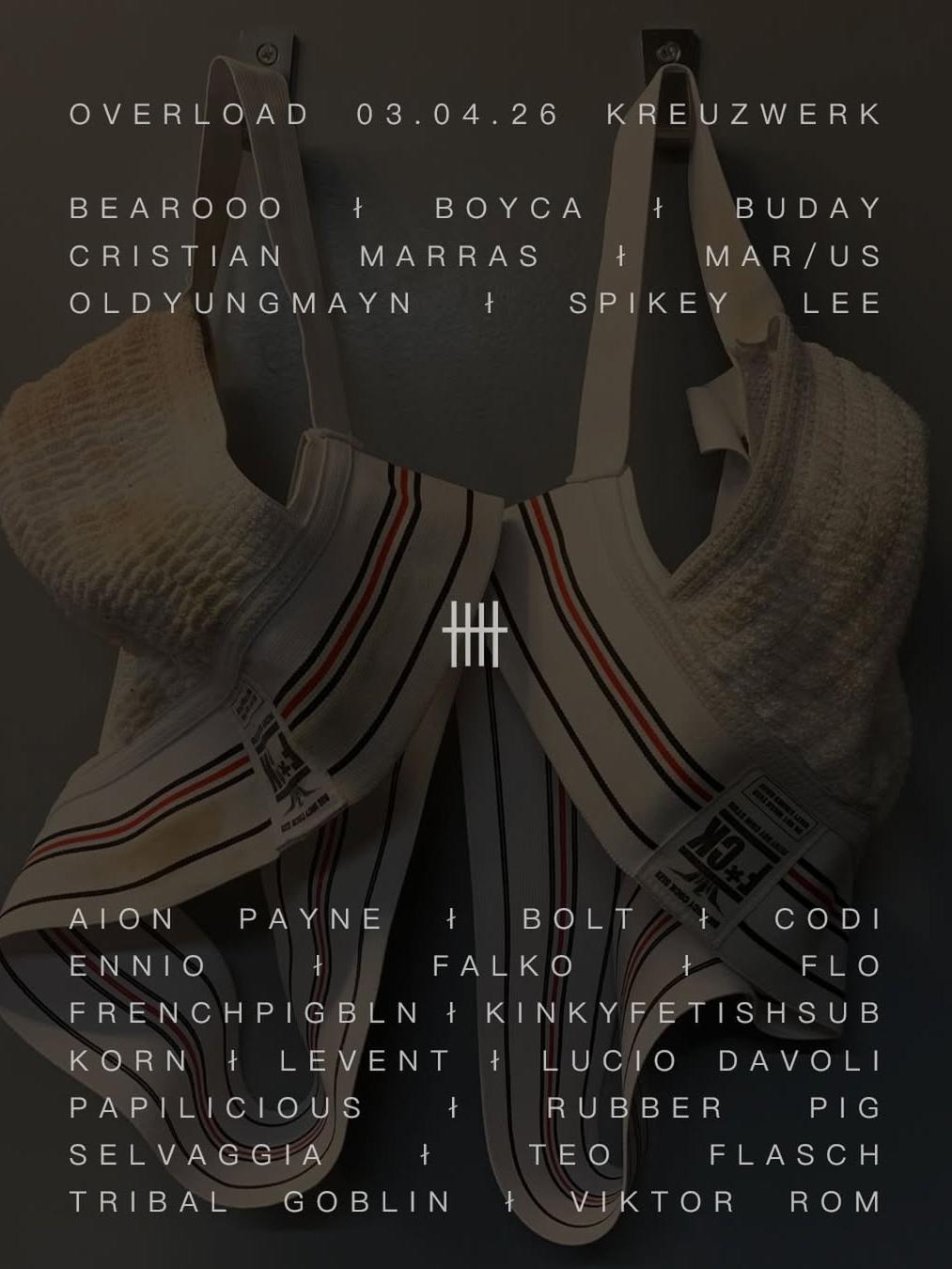 OVER卌LOAD #2Fri. 03.04.26 卌 @kreuzwerk.berlin Easter weekendDoors open at 22-00Line up is loaded.jpg